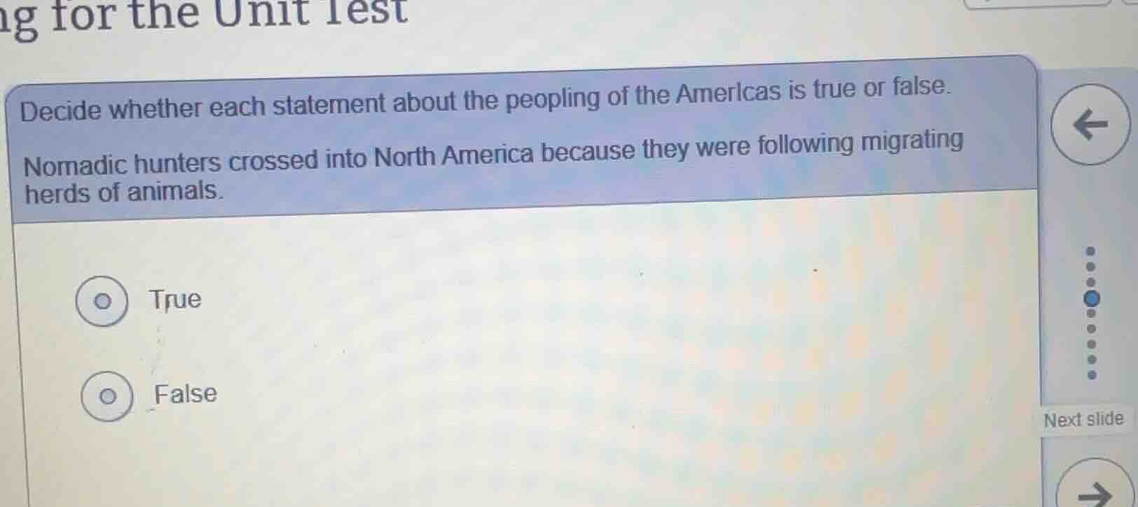 decide whether each statement about the peopling of the americas is tru…