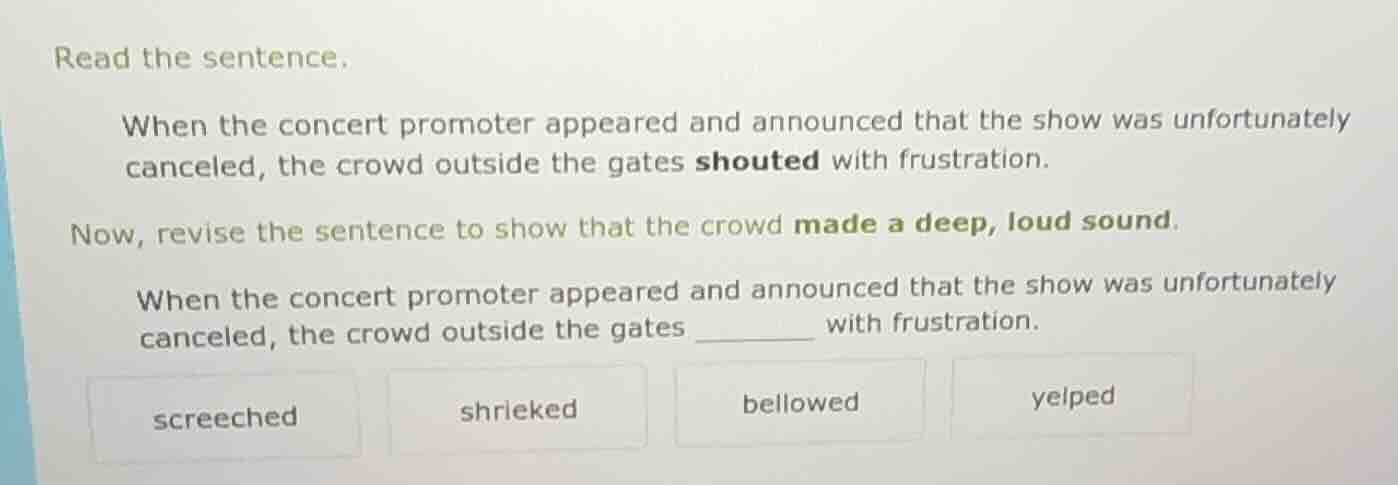 read the sentence. when the concert promoter appeared and announced tha…