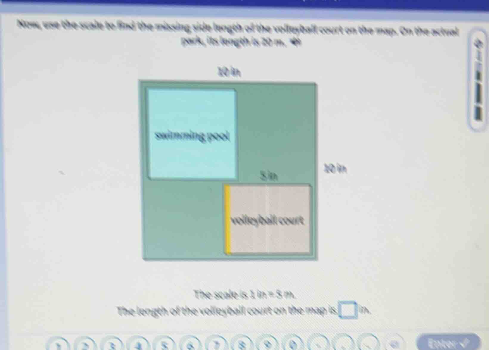 now, use the scale to find the missing side length of the volleyball co…