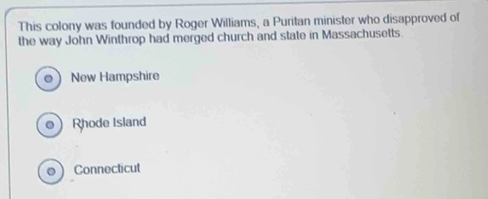 this colony was founded by roger williams, a puntan minister who disapp…
