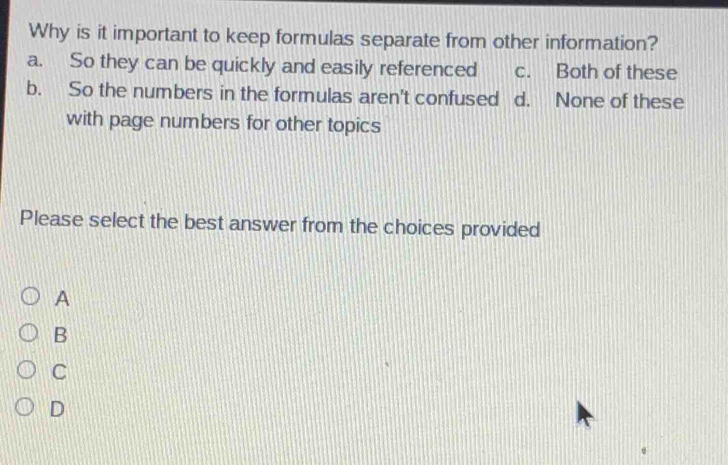 why is it important to keep formulas separate from other information? a…