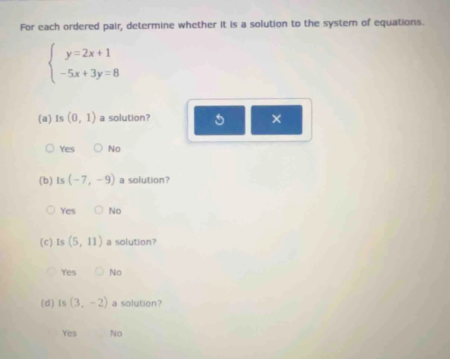 for each ordered pair, determine whether it is a solution to the system…