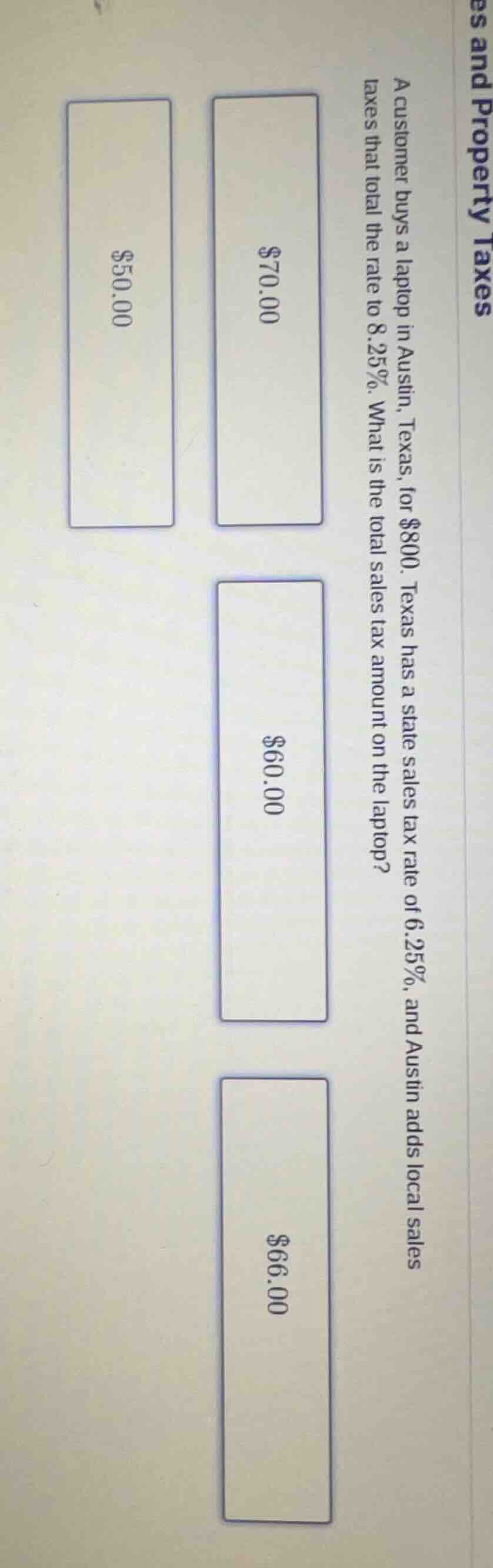 a customer buys a laptop in austin, texas, for $800. texas has a state …