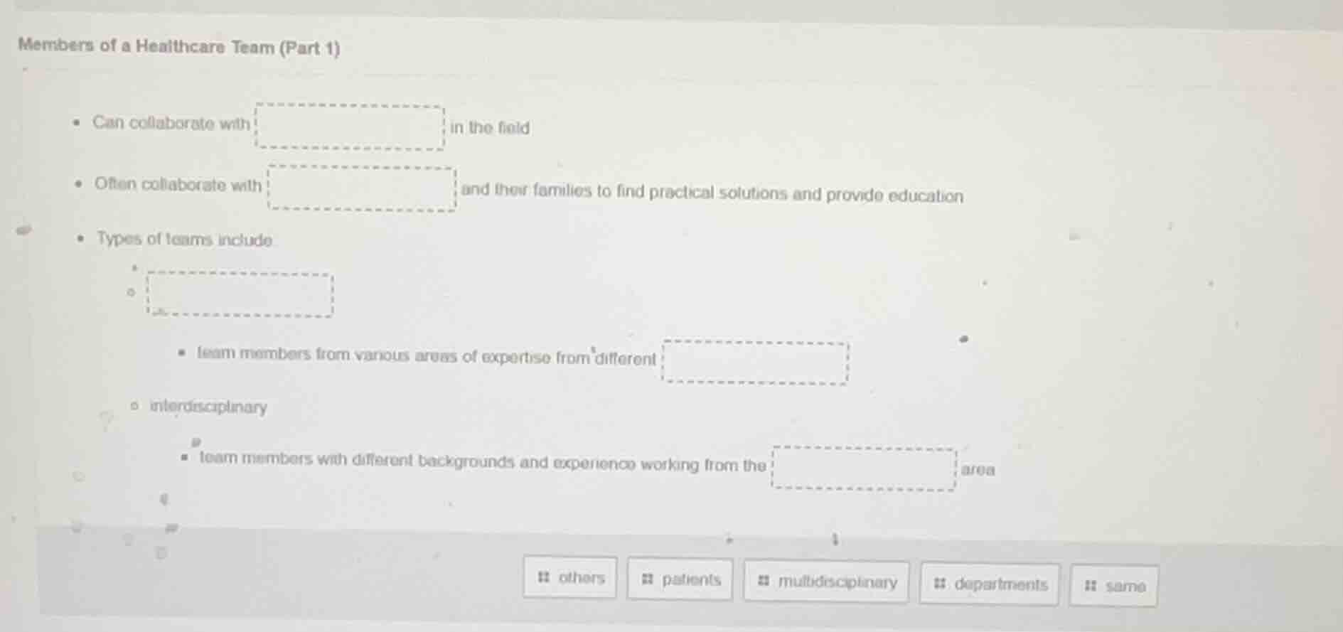members of a healthcare team (part 1) - can collaborate with in the fie…