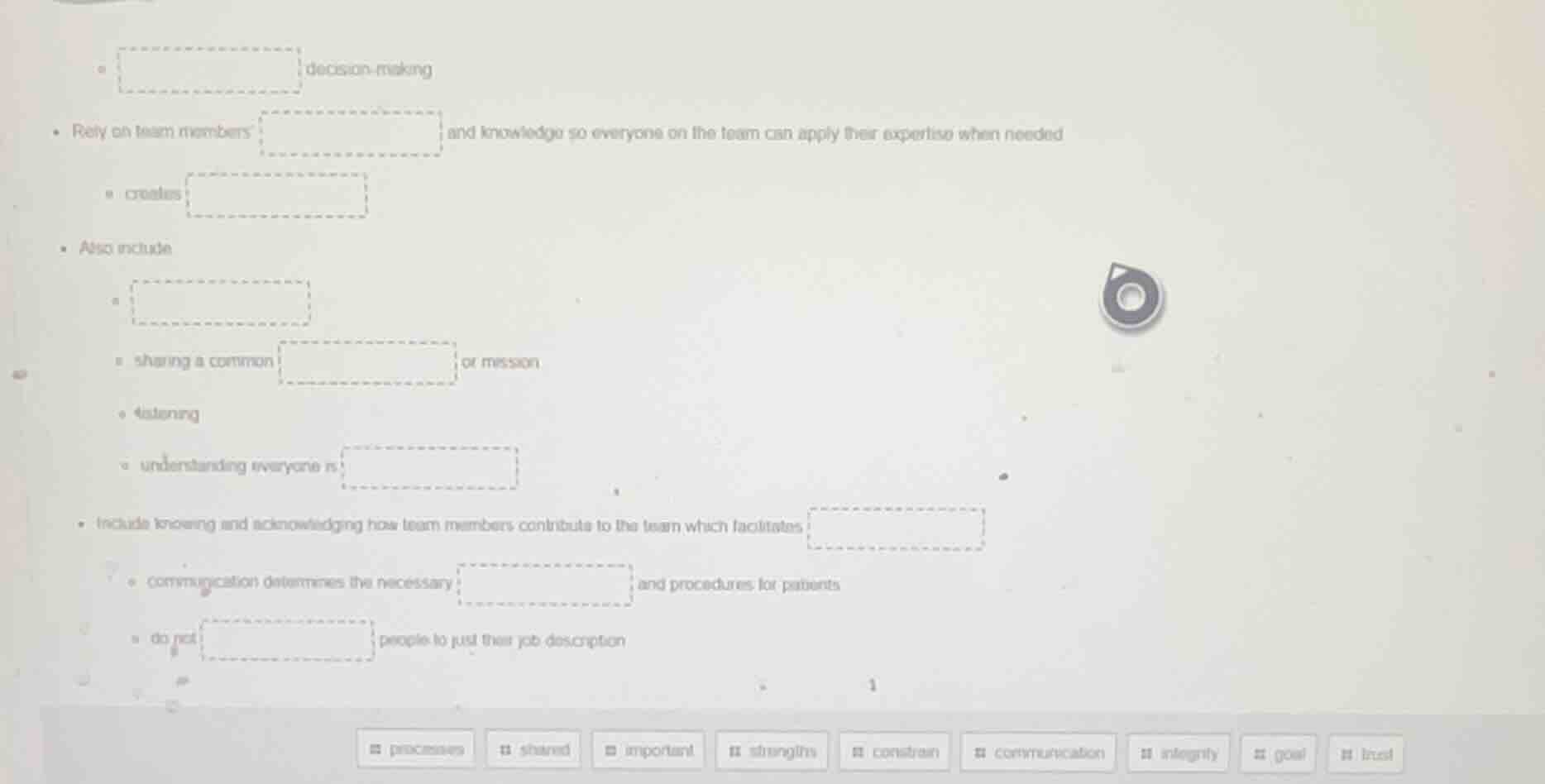 • \boxed{} decision - making • rely on team members’ \boxed{} and knowl…