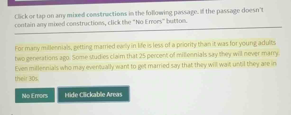 click or tap on any mixed constructions in the following passage. if th…