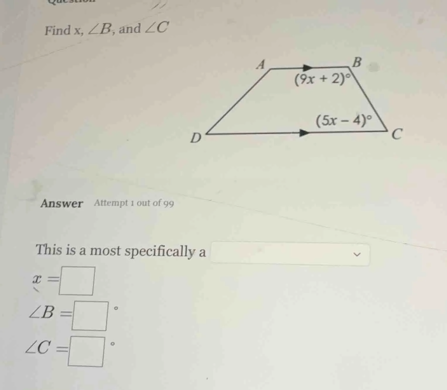 find x, $\\angle b$, and $\\angle c$ this is a most specifically a $x =…