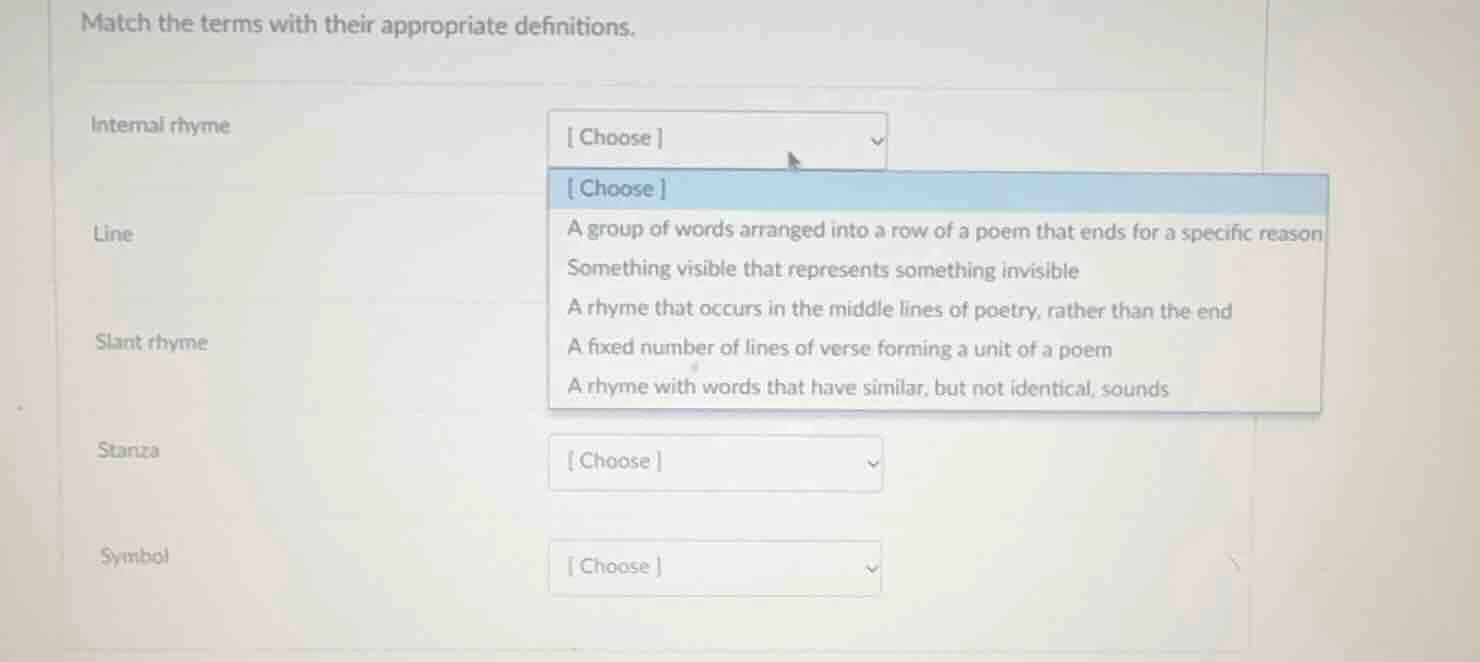match the terms with their appropriate definitions. internal rhyme line…
