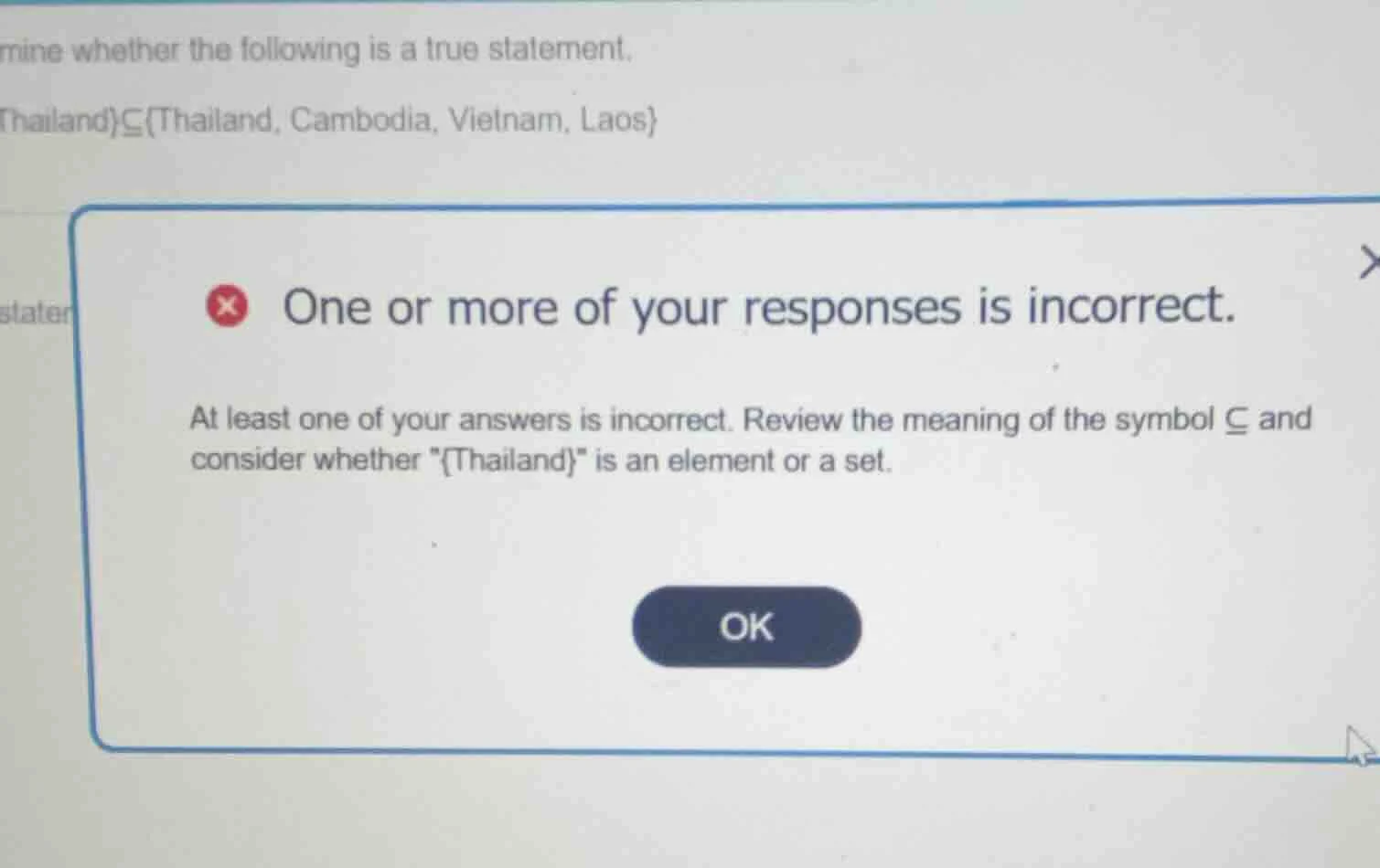 mine whether the following is a true statement. thailand}\\subseteq\\{t…