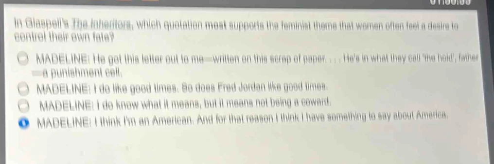 in glaspells the inheritors, which quotation most supports the feminist…