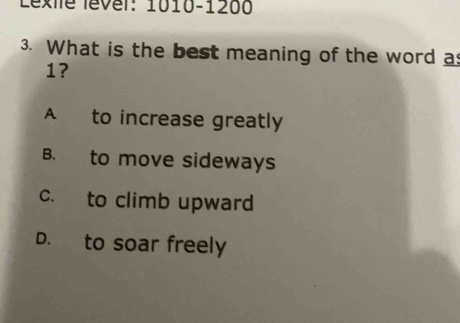 lexile level: 1010-1200 3. what is the best meaning of the word as 1? a…