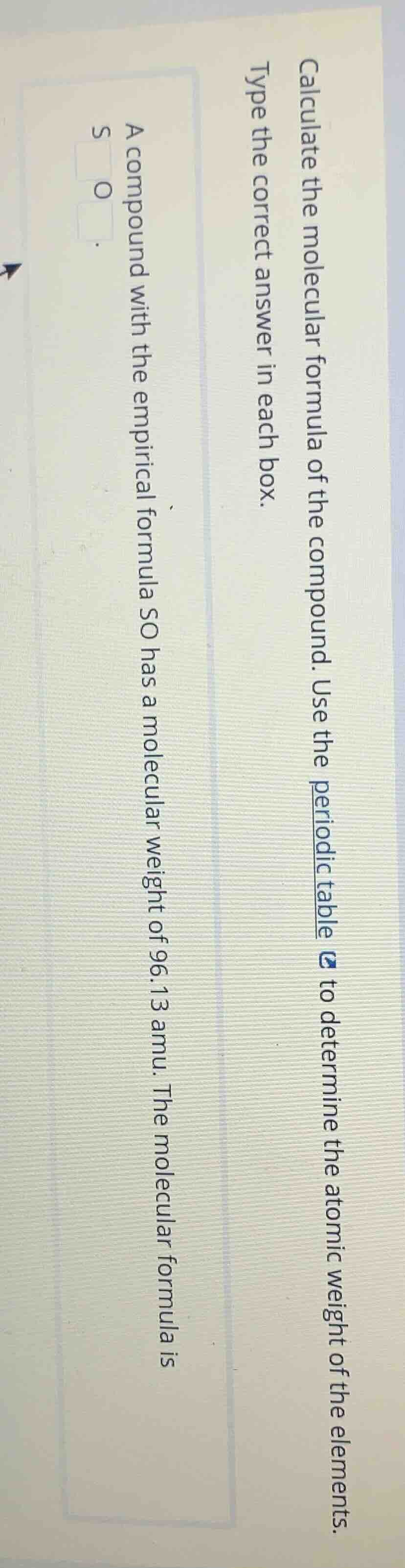 calculate the molecular formula of the compound. use the periodic table…