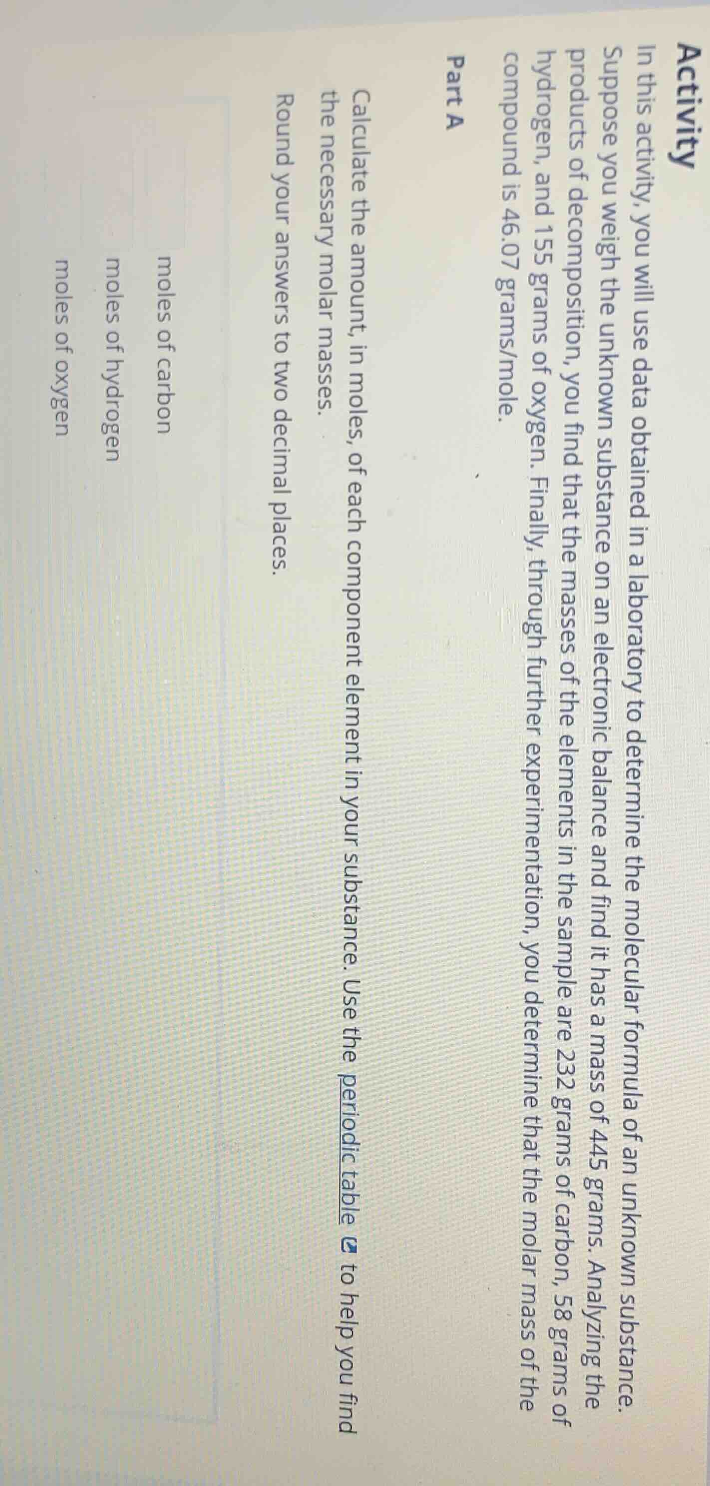 activity in this activity, you will use data obtained in a laboratory t…