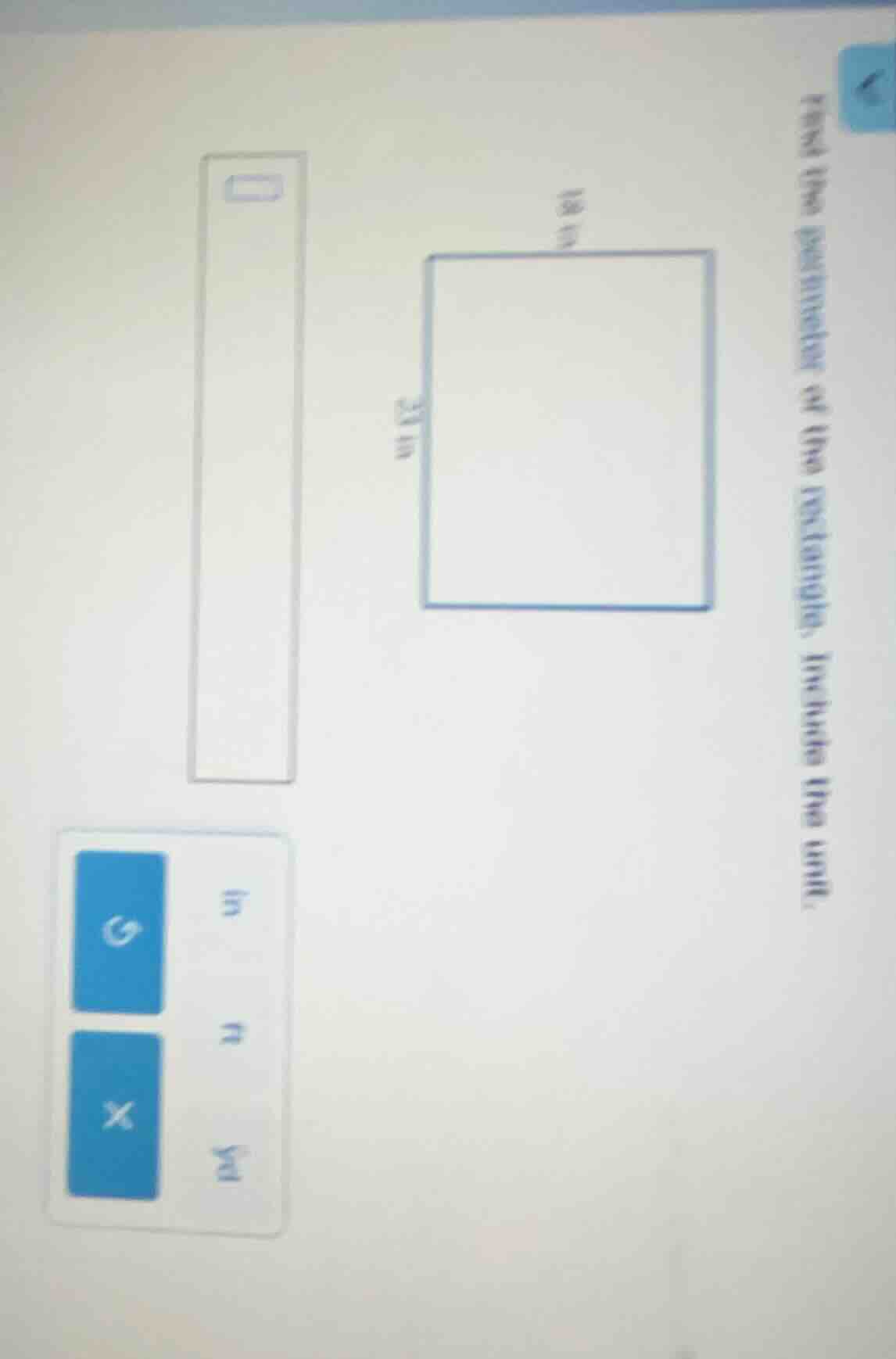 find the perimeter of the rectangle. include the unit.