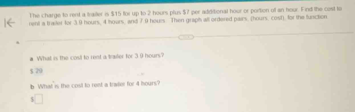 the charge to rent a trailer is $15 for up to 2 hours plus $7 per addit…