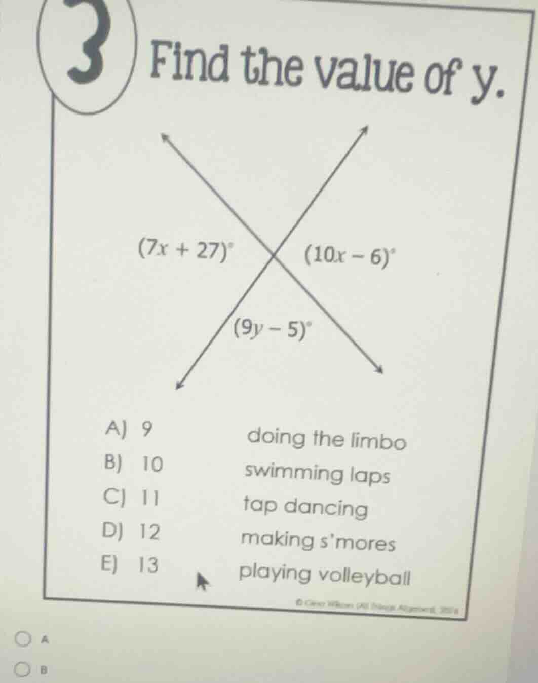 3 find the value of y. (7x + 27)° (10x − 6)° (9y − 5)° a) 9 doing the l…