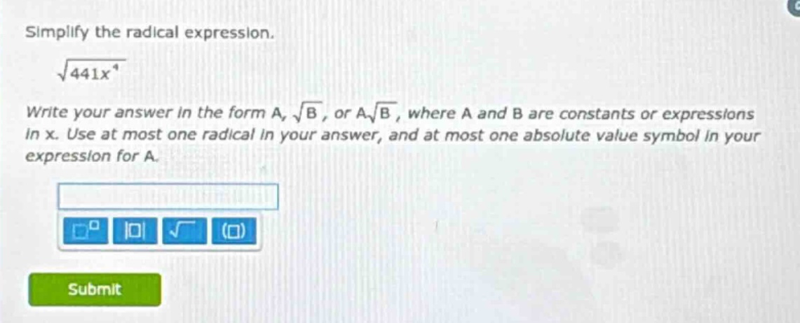 simplify the radical expression.\\(\\sqrt{441x^{4}}\\)\ write your answ…