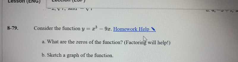 8-79. consider the function $y = x^3 - 9x$. homework help a. what are t…