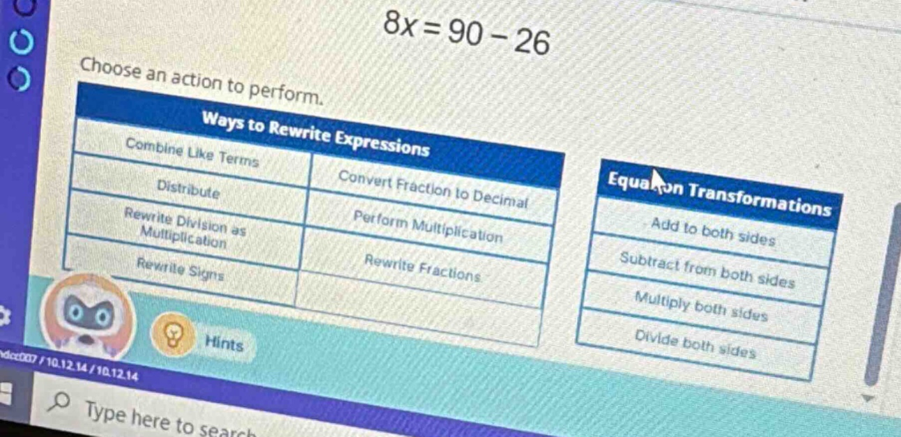 8x = 90 - 26 choose an action to perform. ways to rewrite expressions c…