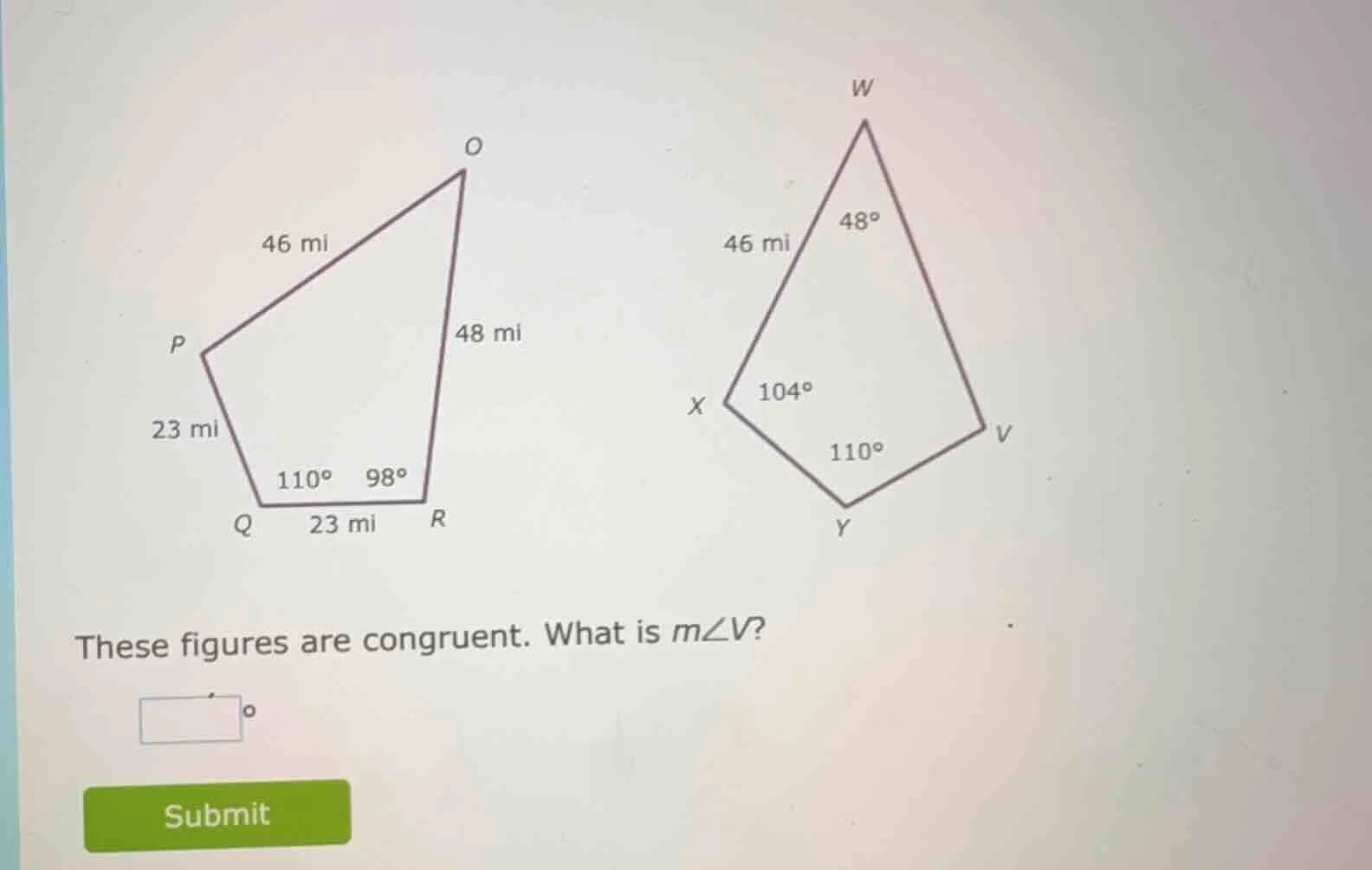 these figures are congruent. what is ( mangle v )?