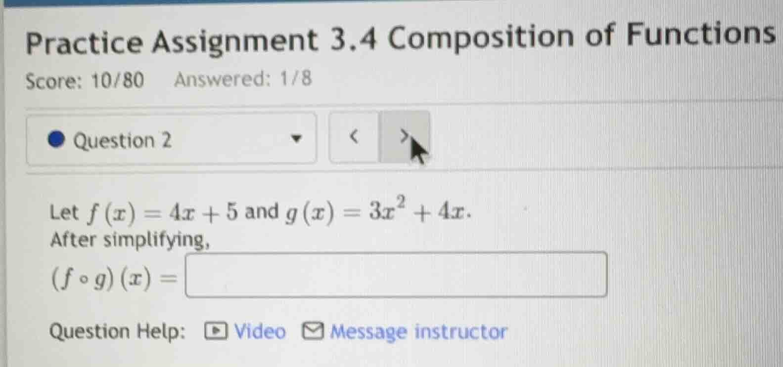 practice assignment 3.4 composition of functions score: 10/80 answered:…