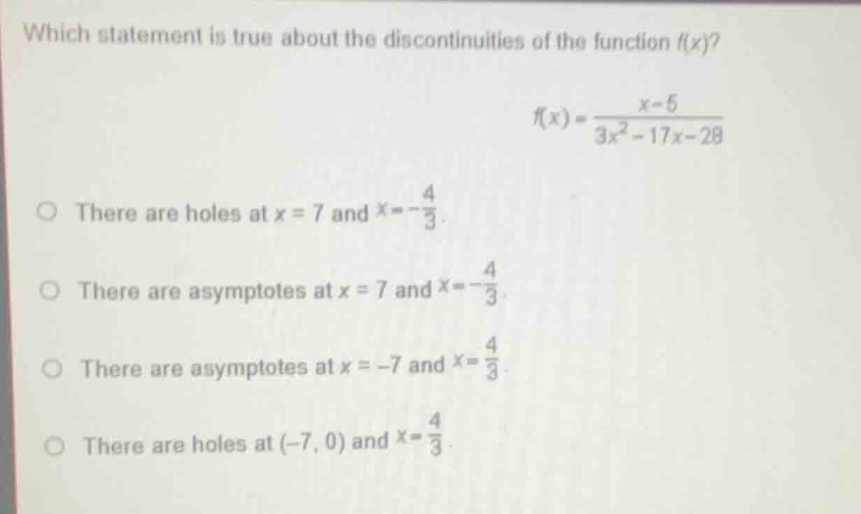 which statement is true about the discontinuities of the function f(x)?…