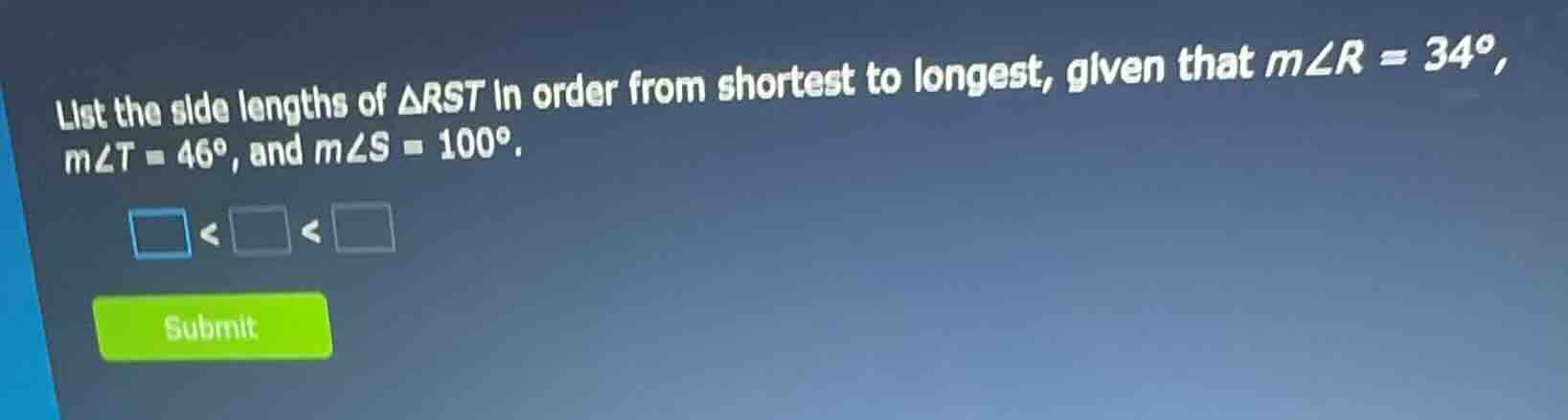 list the side lengths of $\\triangle rst$ in order from shortest to lon…