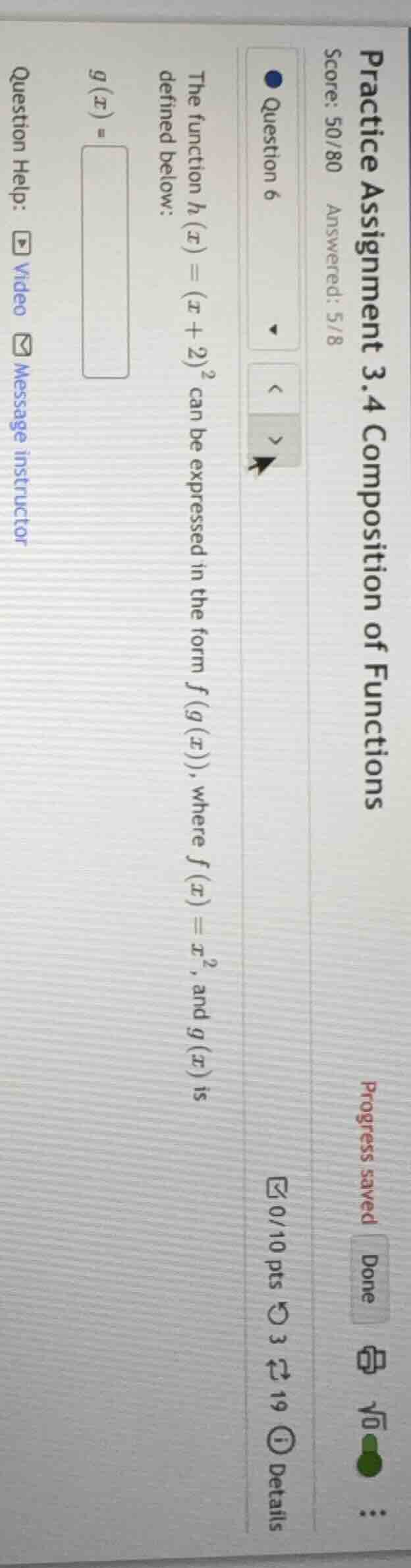 practice assignment 3.4 composition of functions score: 50/80 answered:…