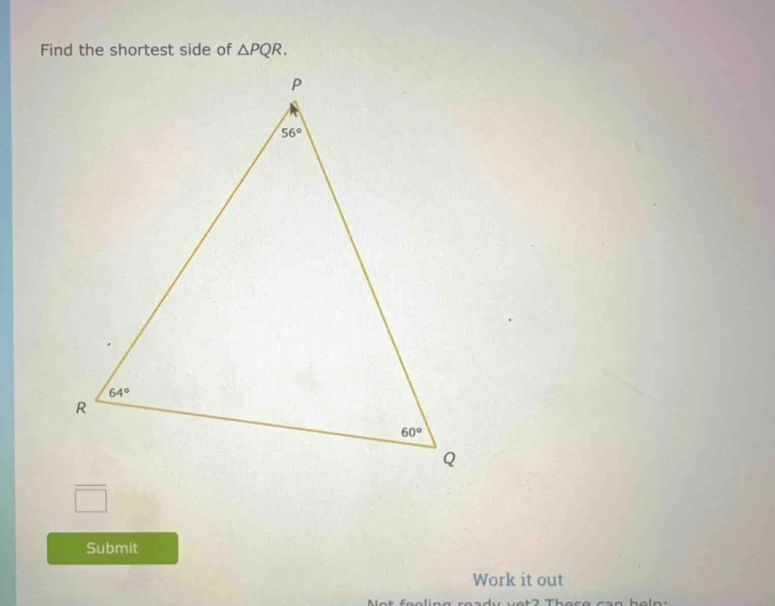 find the shortest side of $\\triangle pqr$.