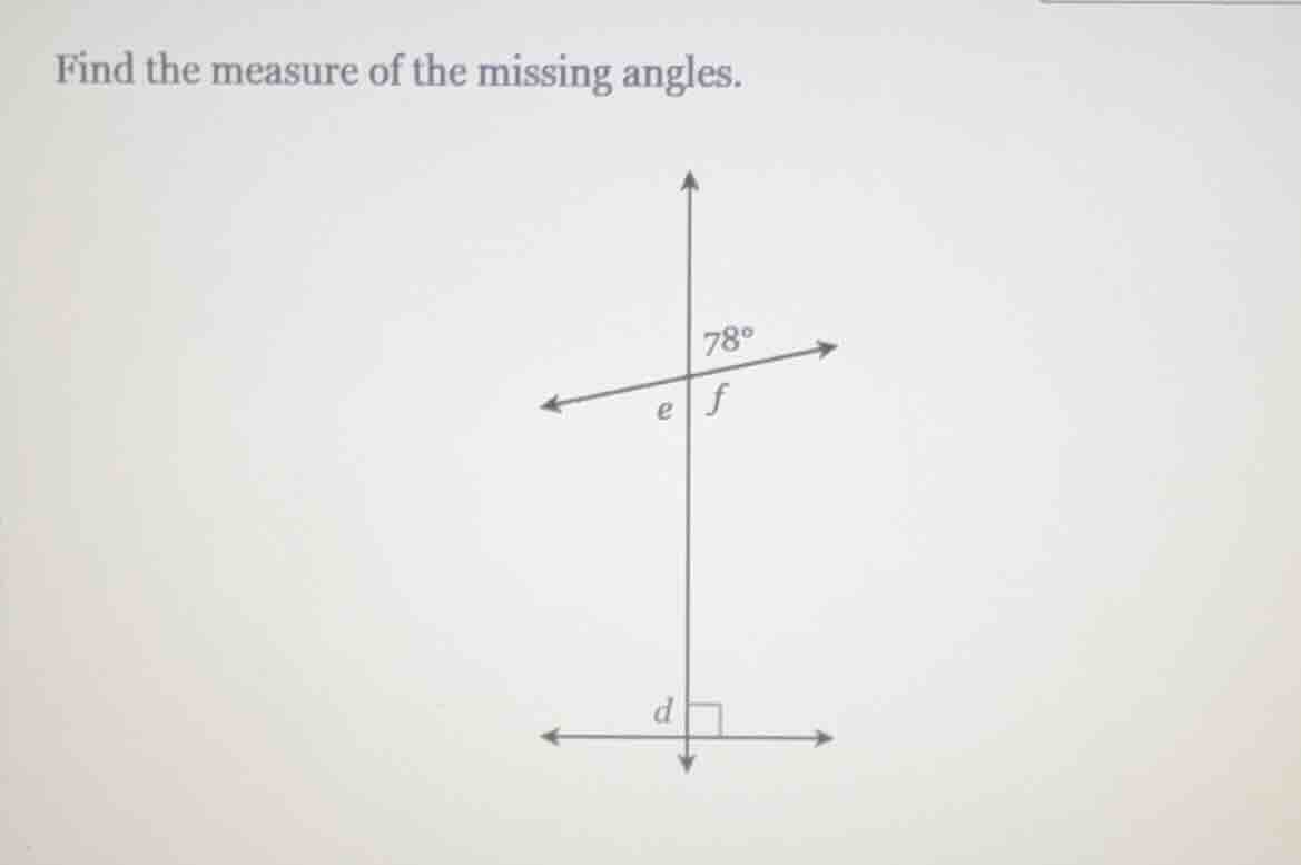 find the measure of the missing angles.