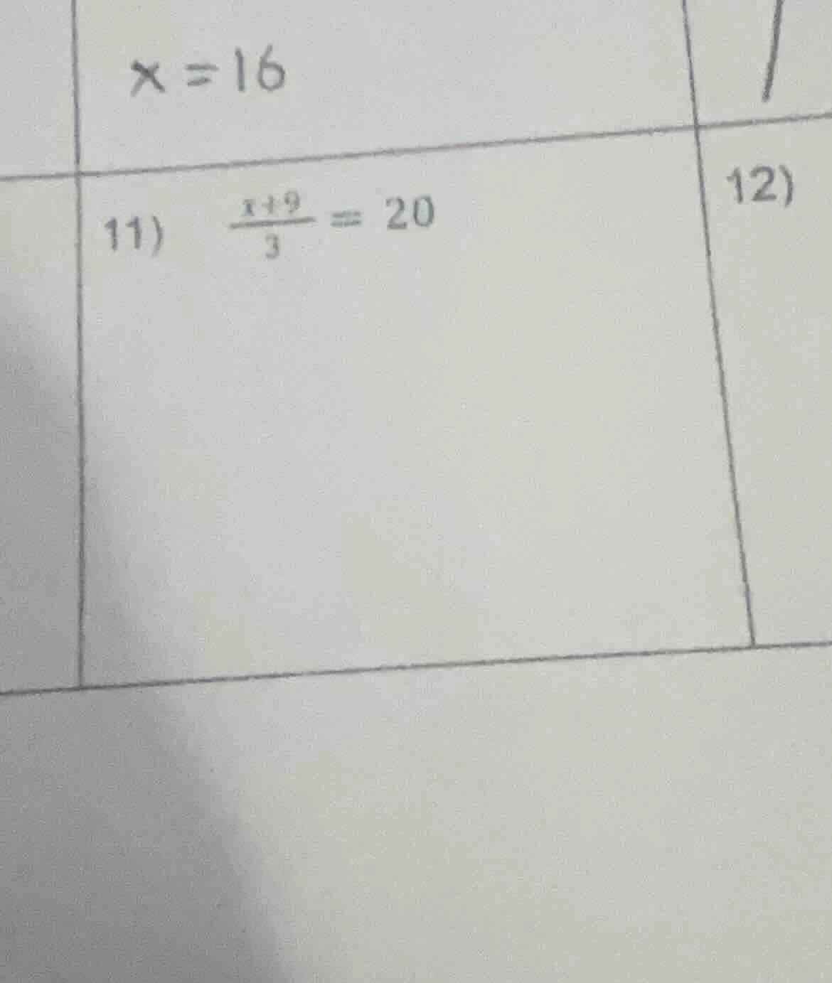 11) \\( \\frac{x + 9}{3} = 20 \\)