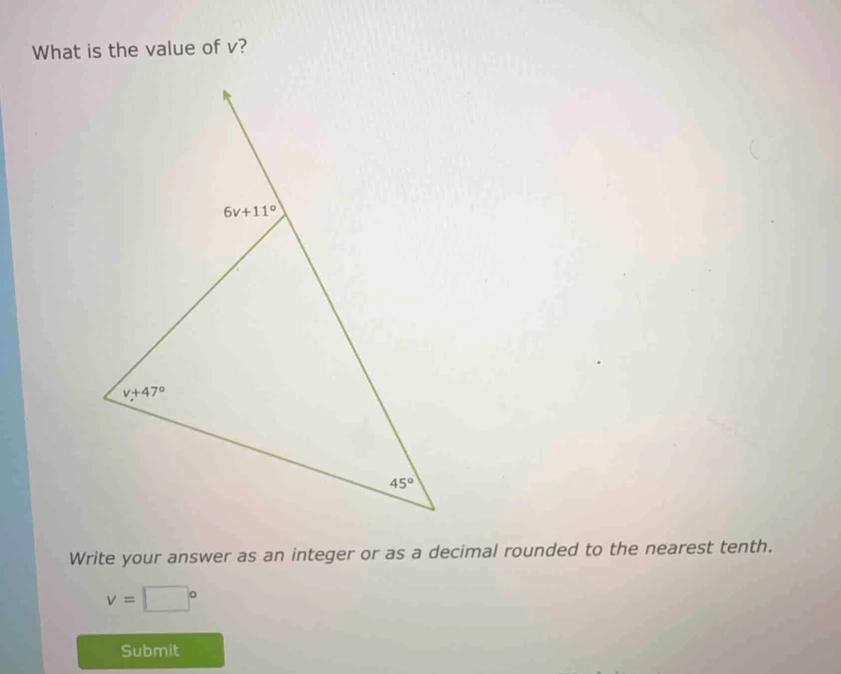 what is the value of v? 6v+11° v+47° 45° write your answer as an intege…