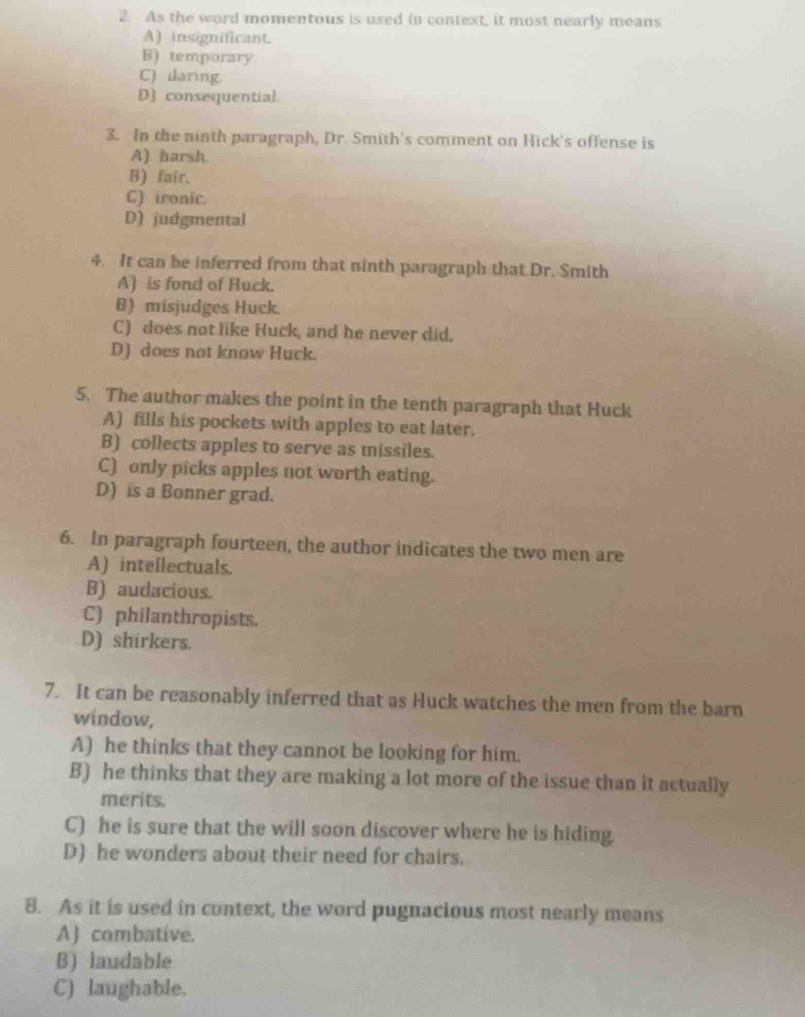 2. as the word momentous is used in context, it most nearly means a) in…