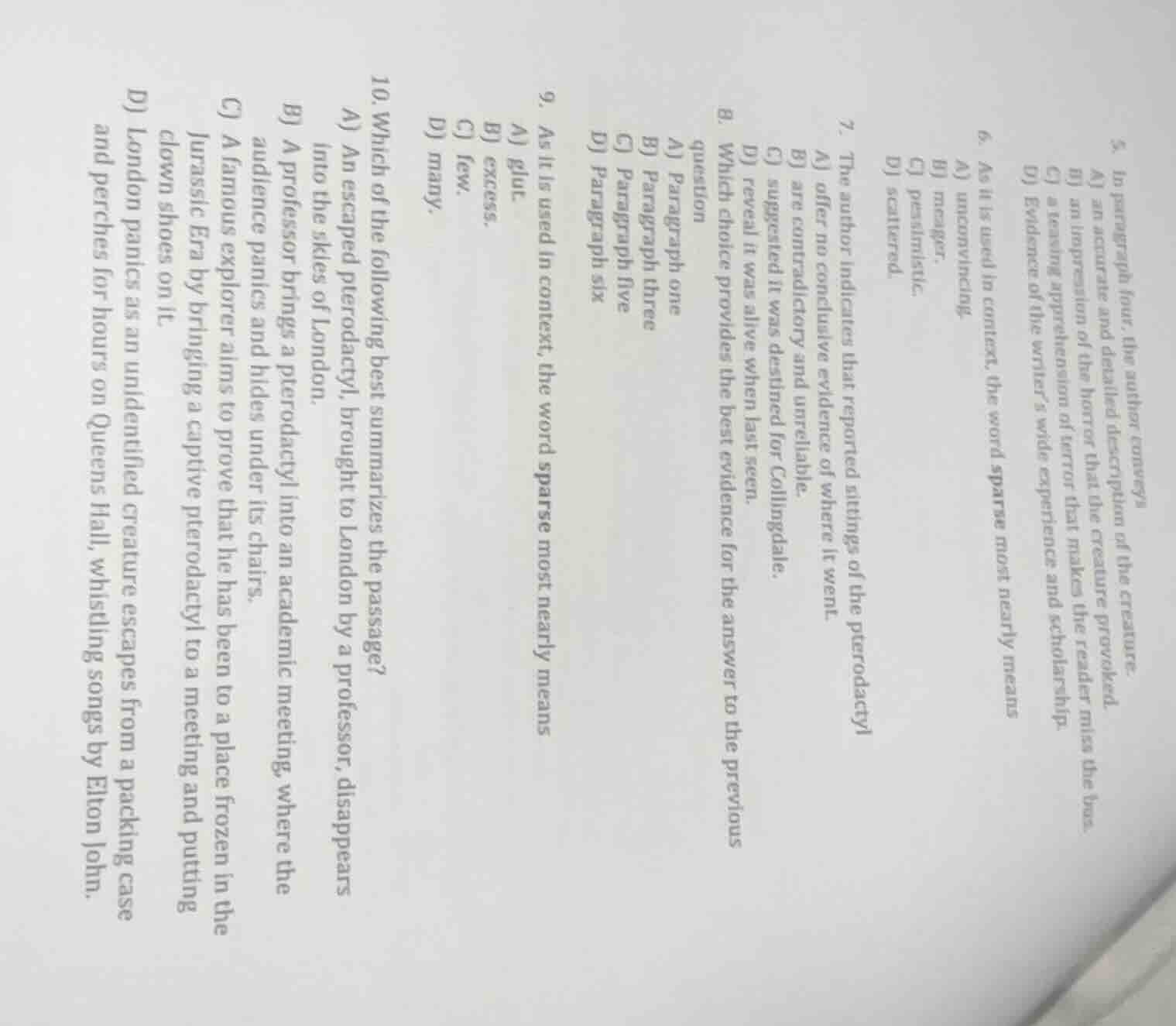 5. in paragraph four, the author conveys a) an accurate and detailed de…