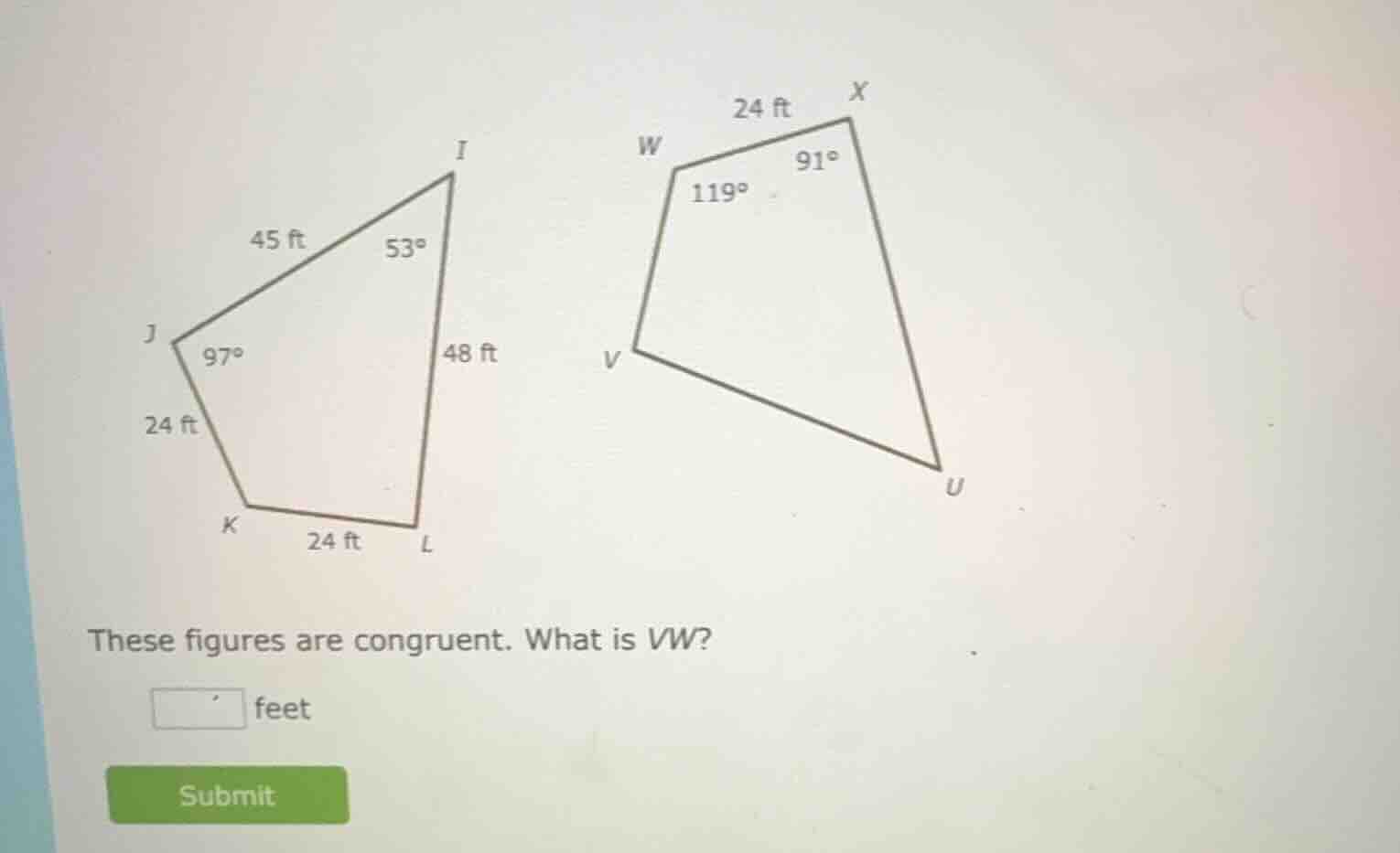 these figures are congruent. what is vw? feet submit