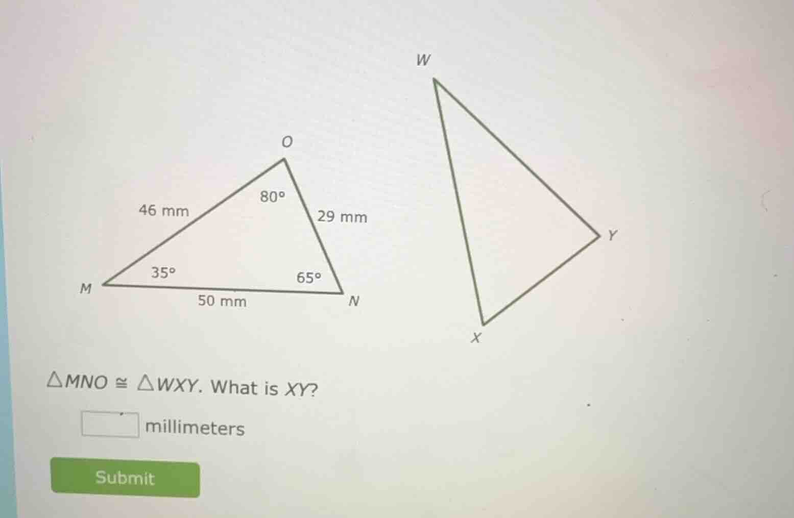 $\\triangle mno \\cong \\triangle wxy$. what is $xy$? \\boxed{} millime…