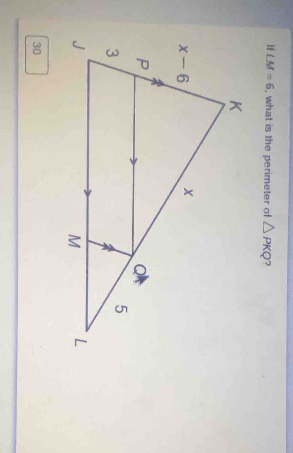 if lm = 6, what is the perimeter of △pkq? (there is a triangle diagram …