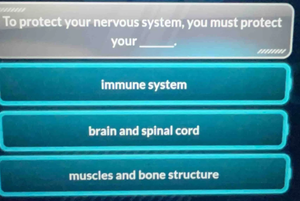 to protect your nervous system, you must protect your ______. immune sy…