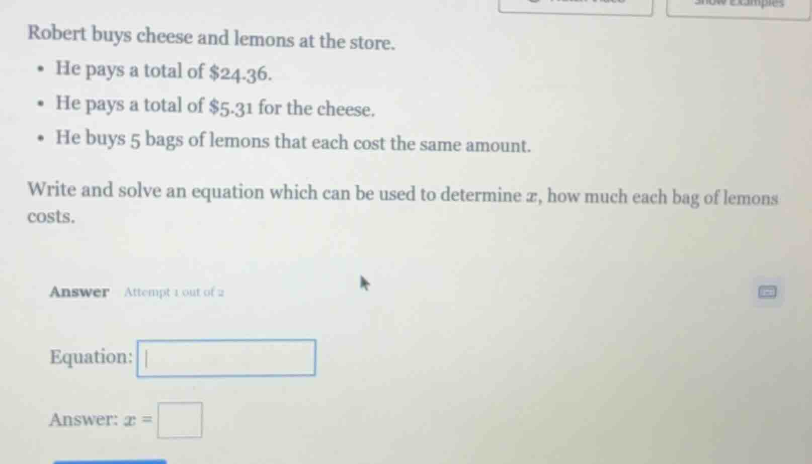 robert buys cheese and lemons at the store. • he pays a total of $24.36…
