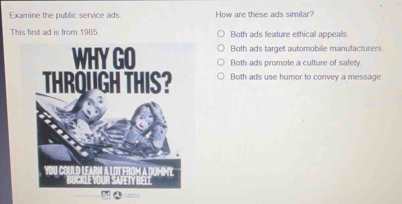 examine the public service ads. this first ad is from 1985. how are the…