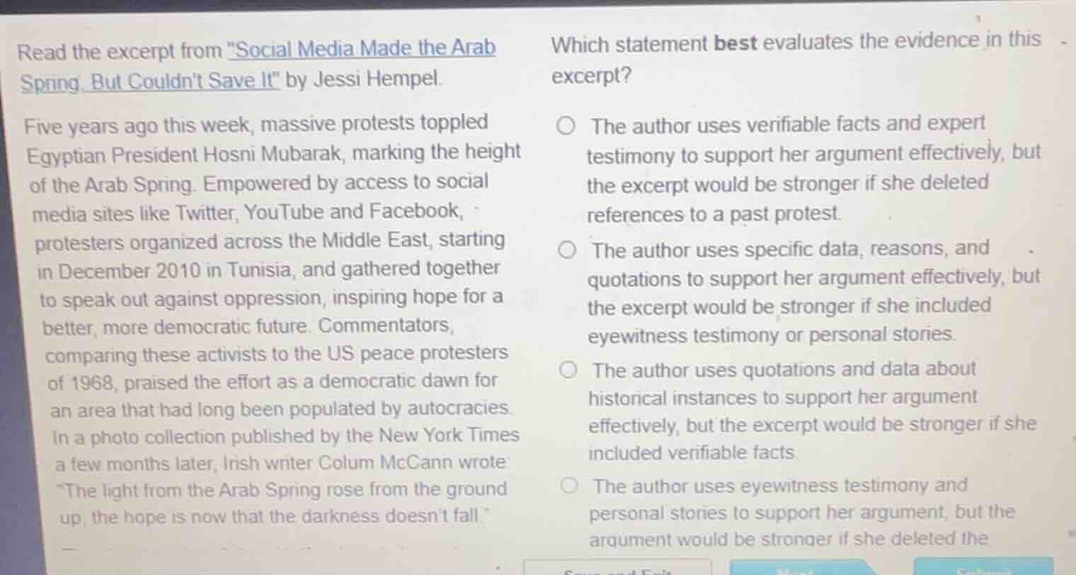 read the excerpt from \social media made the arab spring, but couldnt s…