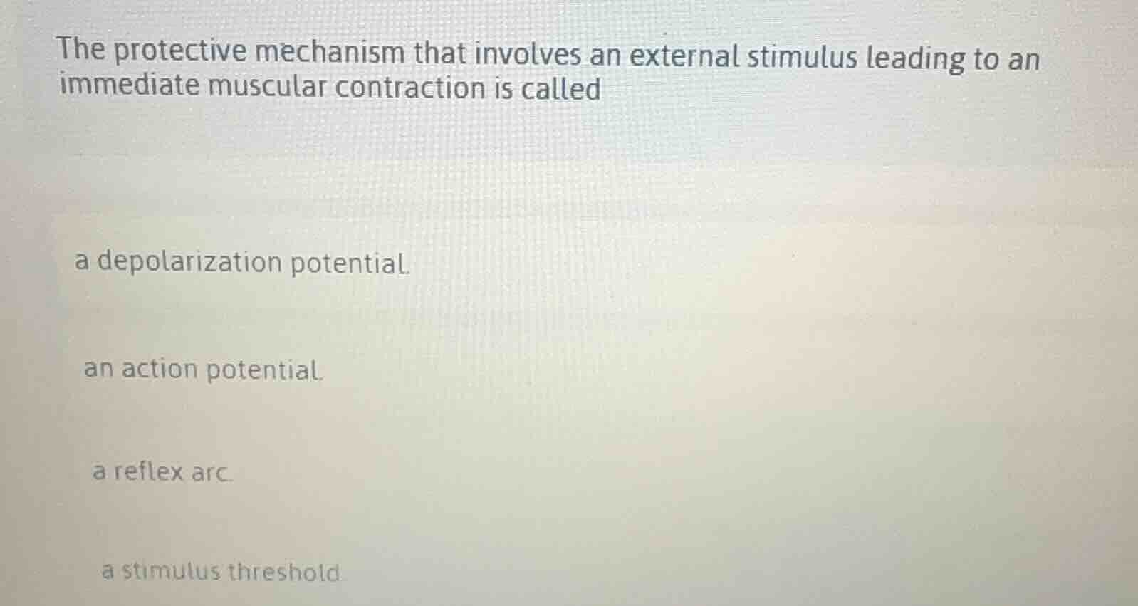 the protective mechanism that involves an external stimulus leading to …