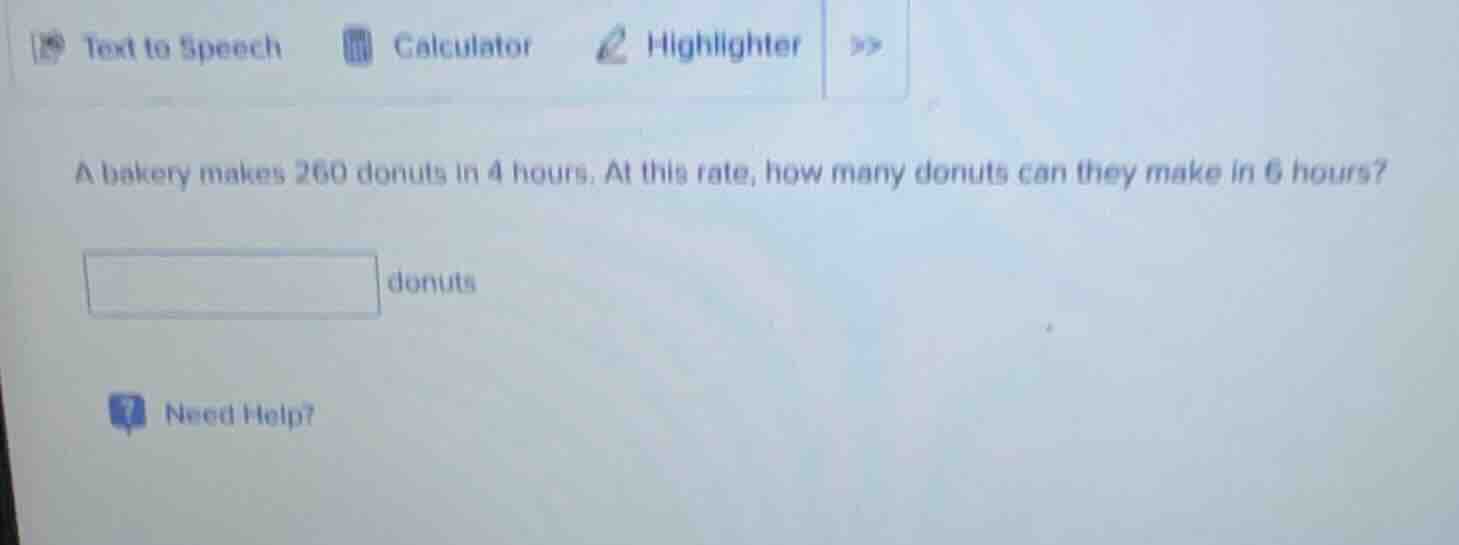 a bakery makes 260 donuts in 4 hours. at this rate, how many donuts can…