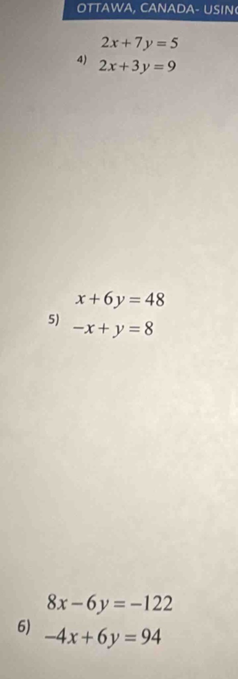 4) \\(\\begin{cases}2x + 7y = 5 \\\\ 2x + 3y = 9\\end{cases}\\)\ 5) \\(…