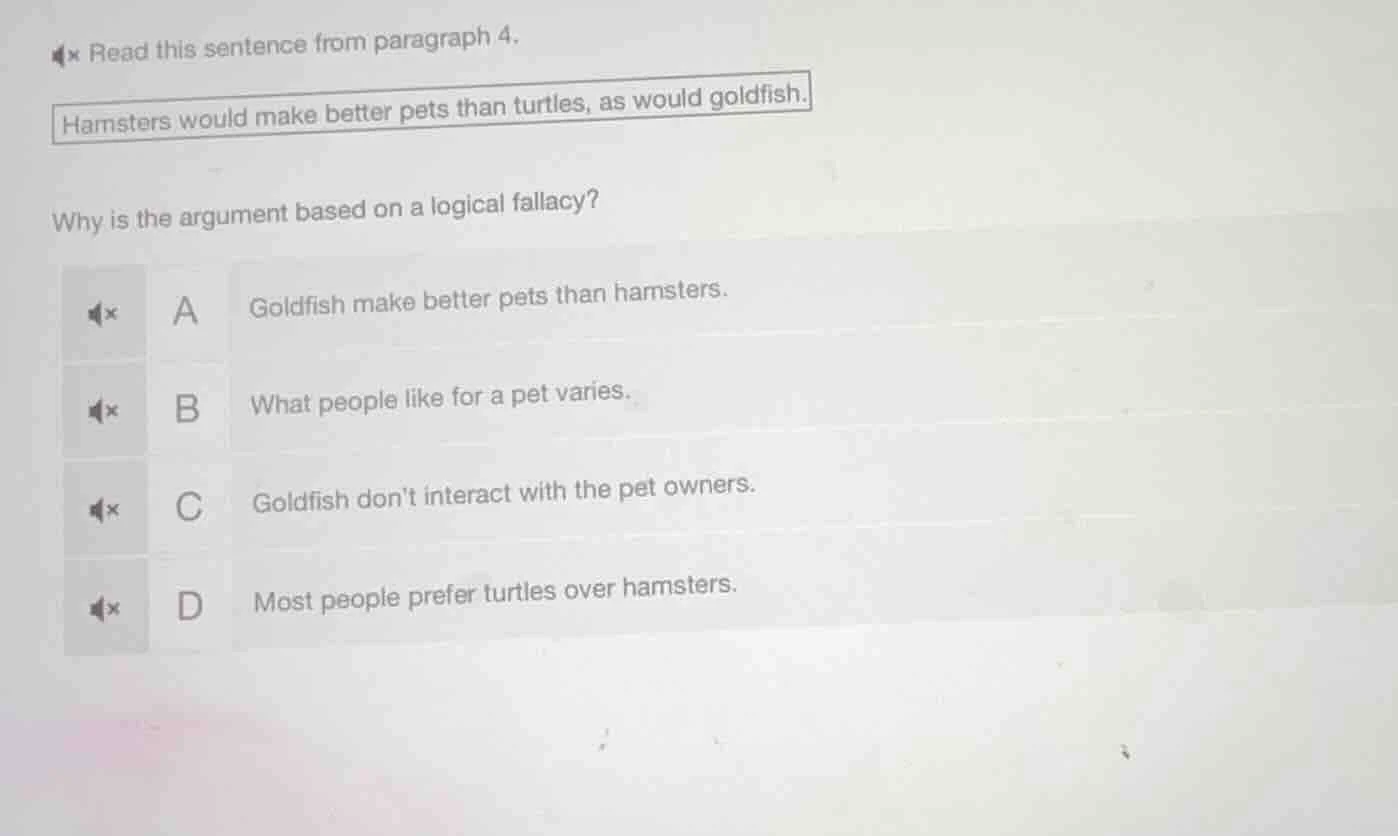 read this sentence from paragraph 4. hamsters would make better pets th…