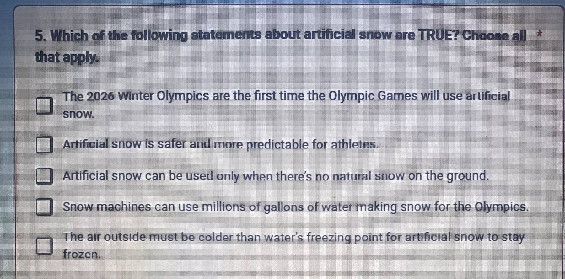 5. which of the following statements about artificial snow are true? ch…