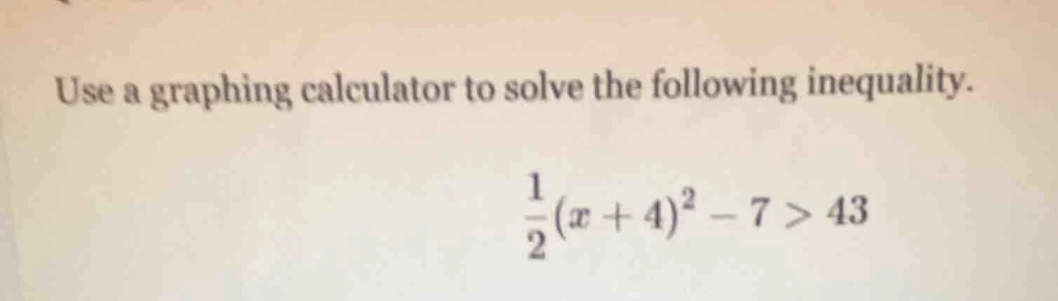 use a graphing calculator to solve the following inequality. \\(\frac{1…