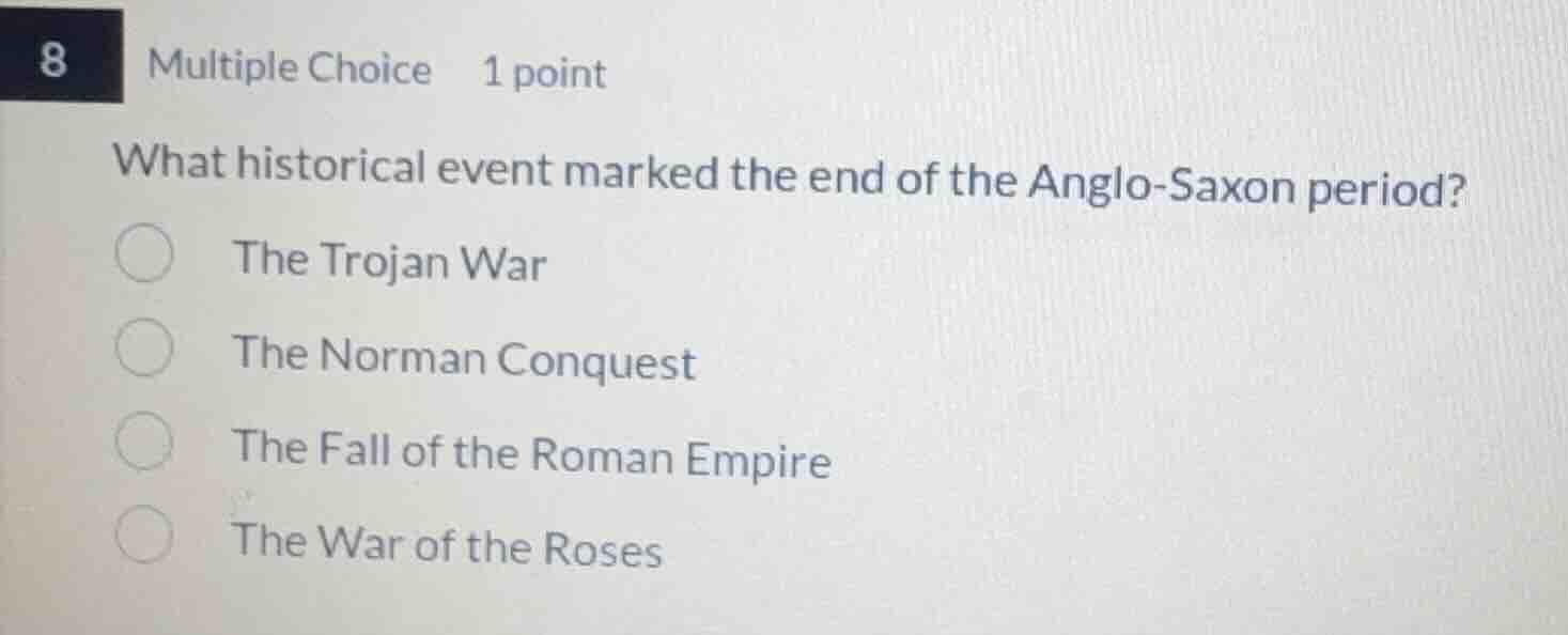 8 multiple choice 1 point what historical event marked the end of the a…