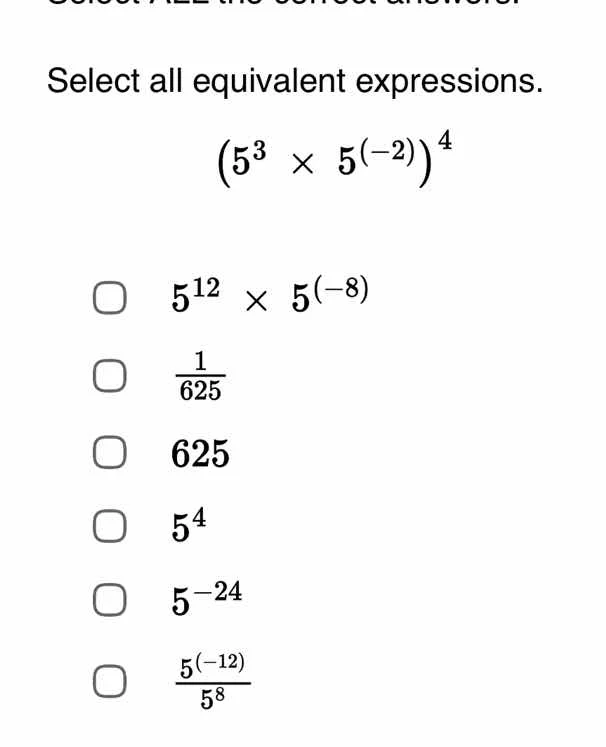 select all equivalent expressions. \\(\\left(5^{3} \\times 5^{(-2)}\ ig…