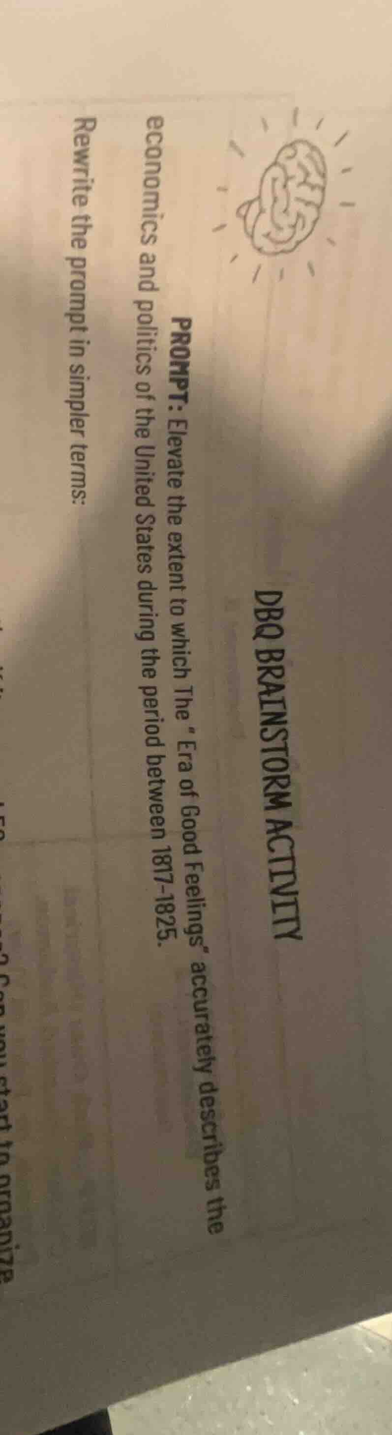 dbq brainstorm activity prompt: elevate the extent to which the era of …